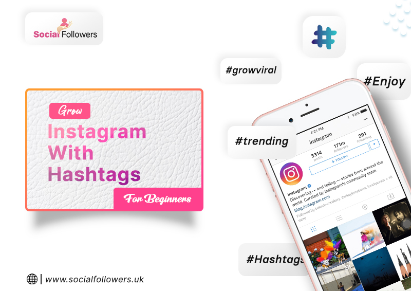 How to Use Instagram Hashtags for Business