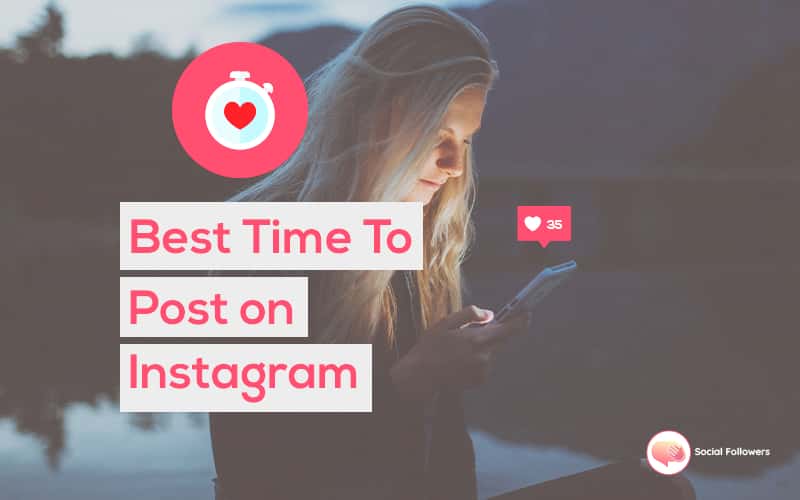 best time to post on instagram