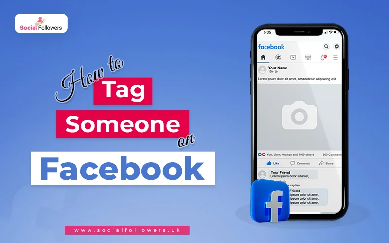 How To Tag Someone On Facebook?